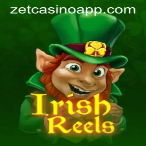 Exploring the Luck of the Irish with IrishReels at ZetCasino